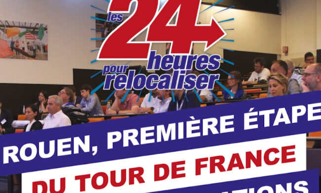 Rouen, 1ère étape du tour de France des relocalisations