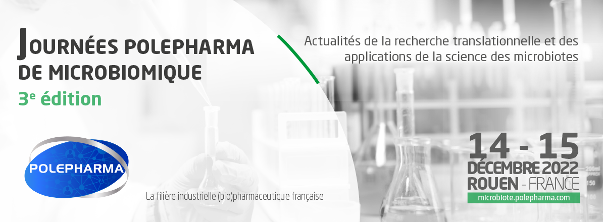 3ème édition des Journées Polepharma de Microbiote à Rouen