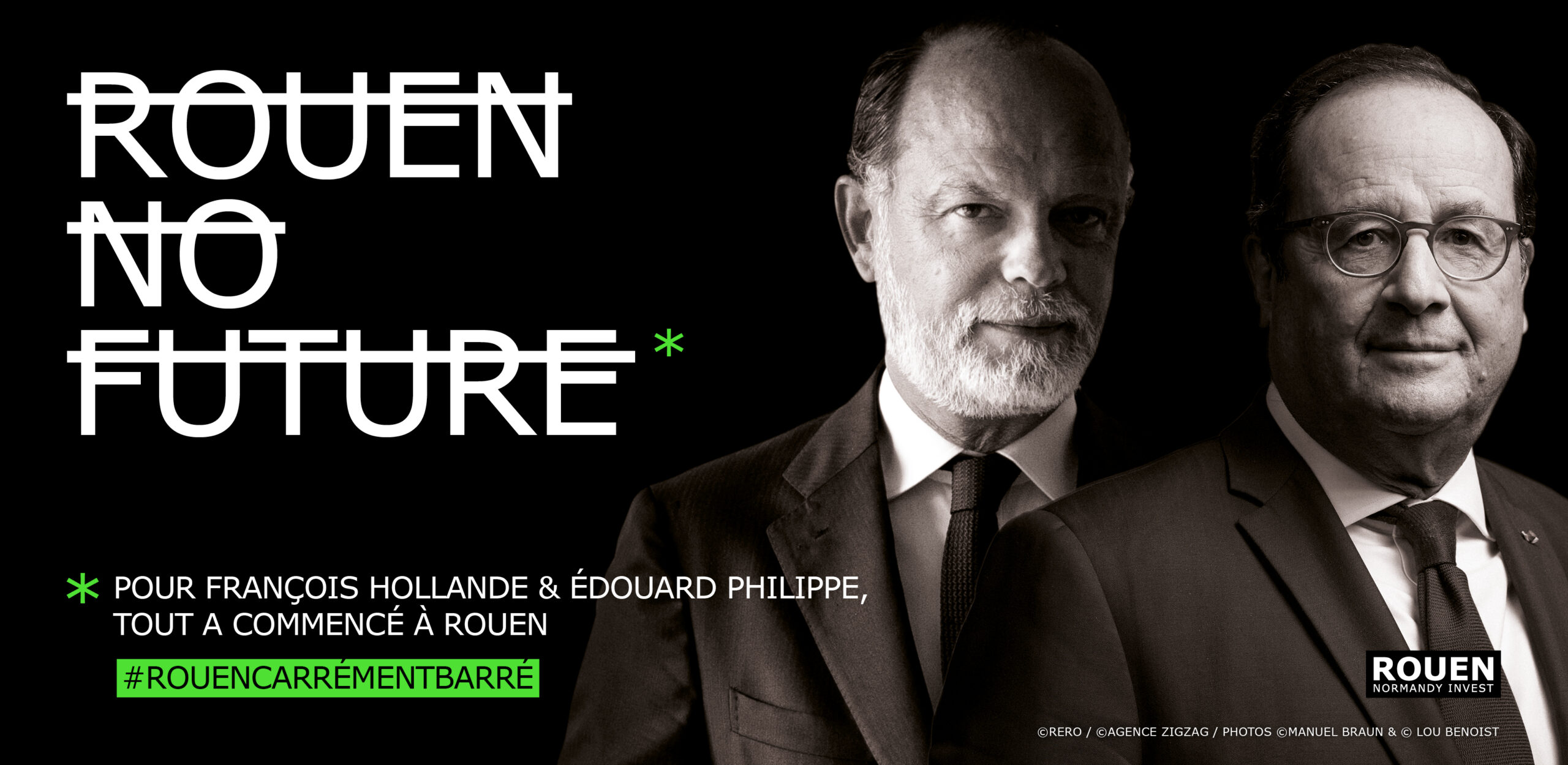 Campagne de communication Rouen Normandy Invest RERO - Rouen no Future - François HOLLANDE et Edouard PHILIPPE