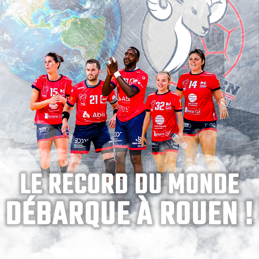Rouen Handball – Le record du Monde débarque à Rouen