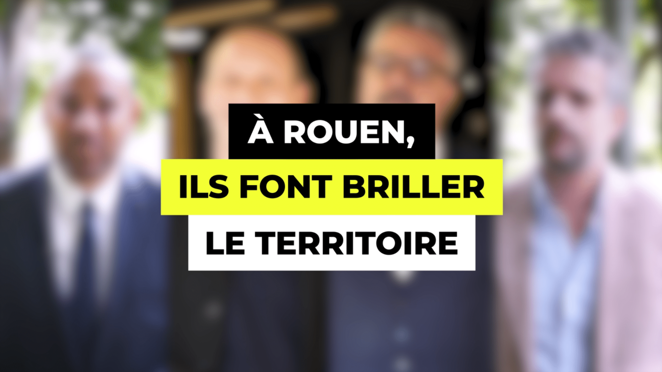 A Rouen ils font briller le territoire
