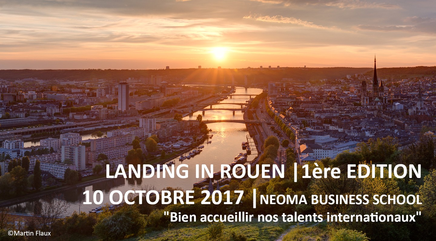 “Landing in Rouen” : pour une intégration réussie des talents internationaux sur le territoire !