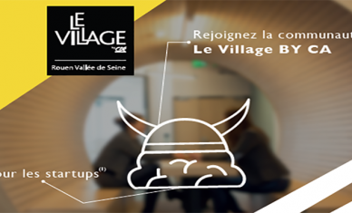 Appel à candidature le Village By CA Rouen Vallée de Seine