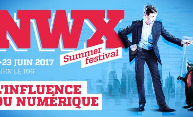 Le #NWX Summer Festival est de retour !!!