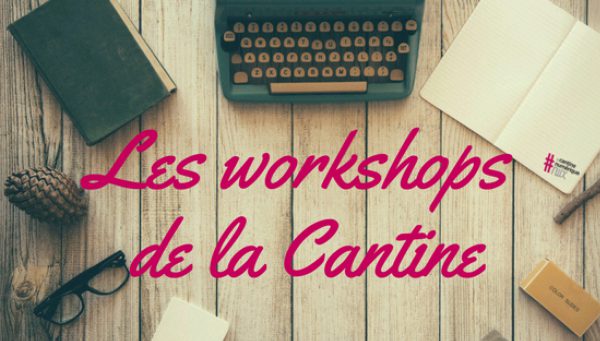 Workshop Cantine Numérique NWX à Rouen